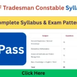 SSF Tradesman Constable Syllabus 2026 PDF Download – Subject Wise Detailed Syllabus & Exam Pattern SSF Tradesman Constable Syllabus 2026