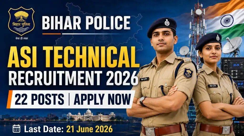 Bihar Police ASI Technical Vacancy 2026